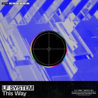 LF SYSTEM - This Way (Extended)