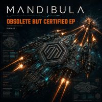 Mandibula - Chapter Two: Obsolete but certified