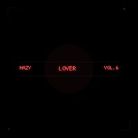 Hazy - LOVER VOL.6