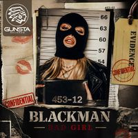BLACKMAN - BAD GIRL
