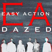 Easy Action - Dazed