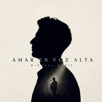 Michael Ortiz - Amar en voz alta