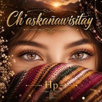 Hp - Ch'askañawisitay
