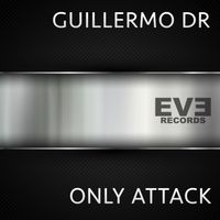 Guillermo DR - Only Attack