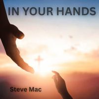 Steve Mac - In Your Hands