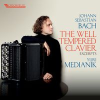 Yuri Medianik - J. S. Bach: Excerpts from The Well-Tempered Clavier, Book I, BWV 846-869