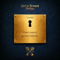 Casey Rasch - Retro Theory
