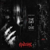 HardtraX - The Day I Die