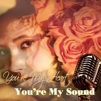 Vivian Rosie - You're My Heart You're My Soul