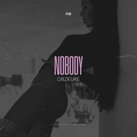 Obzkure - Nobody