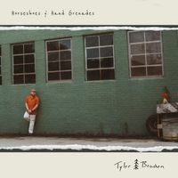 Tyler Braden - Horseshoes & Hand Grenades
