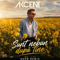 Akcent - Sunt nebun dupa tine (AKEM Remix)
