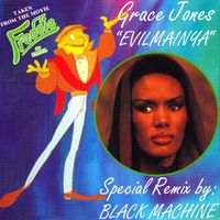 Grace Jones - Evilmainya (Taken from the Movie "freddie" (Black Machine Remixes))