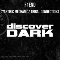 F1END - Cyantific Mechanic / Tribal Connections