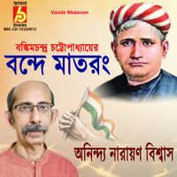 Anindya Narayan Biswas - Vande Mataram