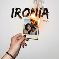 MILA - IRONIA