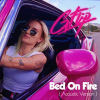 G Flip - Bed on Fire (Acoustic Version)