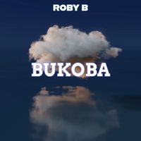 Roby B - Bukoba