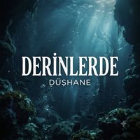 DÜŞHANE - DERİNLERDE