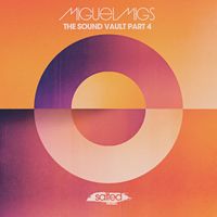 Miguel Migs - Sound Vault, Pt. 4