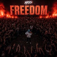 Mass - Freedom
