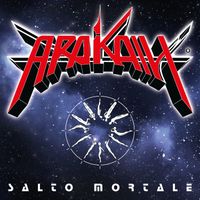Arakain - Salto Mortale (Remastered 2026)