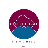 Nasty - Cloudlight Memories