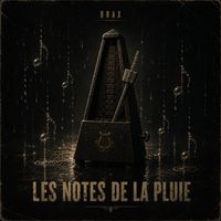 BRAX - Les notes de la pluie