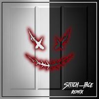 Stitch-Face - Say I Do (Stitch-Face Remix)