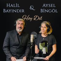 Halil Bayındır - Hoy Dil