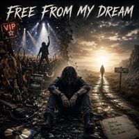 MikeDeeze - Free From My Dream