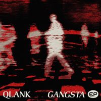 Qlank - Gangsta