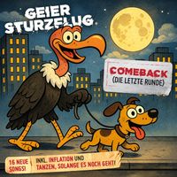 Geier Sturzflug - Comeback (Die letzte Runde)