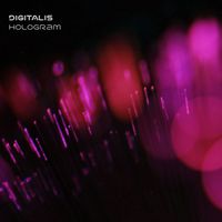 Digitalis - Hologram