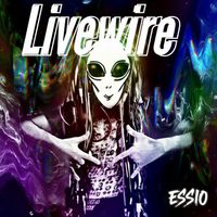 Essio - Livewire