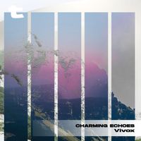 Vivox - Charming Echoes