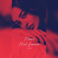 NESSA - Mal d’amour
