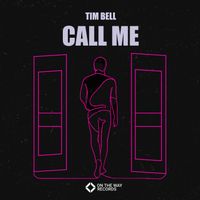 Tim Bell - Call Me