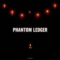 Player - Phantom Ledger