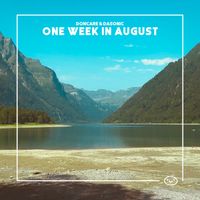 Doncare & daSonic - One Week in August