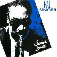 Hal Singer - Senior Blues
