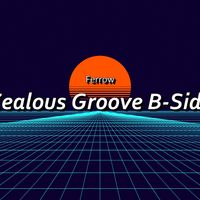 Ferrow - Zealous Groove B-Side