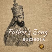 BuzzRock - Father's Song