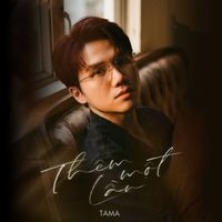 Tama - Thêm Một Lần
