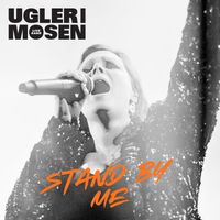 Ugler i mosen - Stand By Me