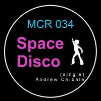 Andrew Chibale - Space Disco