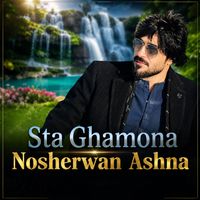 Nosherwan Ashna - Sta Ghamona
