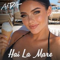 AIDA - Hai La Mare