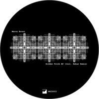 Marco Bruno - Hidden Truth EP