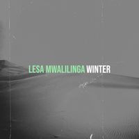 WINTER - Lesa Mwalilinga